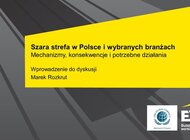 215 miliardów złotych była warta w 2014 roku w Polsce szara strefa z tytułu niezarejestrowanych transakcji gotówkowych