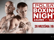 Adamek kontra Saleta podczas Polsat Boxing Night w Netii