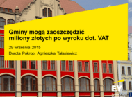 Miliony do zaoszczędzenia przez polskie gminy w wyniku przełomowego wyroku TSUE