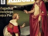 Do Rzeczy - Zagadka świętego ojca Pio