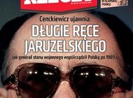 „Do Rzeczy”: Cenckiewicz ujawnia: Długie ręce Jaruzelskiego.  Jak generał stanu wojennego współrządził Polską po 1989 r.