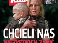 „Do Rzeczy”: „Wołyń” uderza w samo serce mitu o Polakach jako narodzie sprawców
