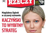 Magdalena Ogórek dla „Do Rzeczy”: Kaczyński to wybitny strateg.  Jego konkurenci grają w lidze podwórkowej