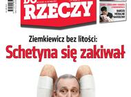 „Do Rzeczy”: Schetyna się zakiwał