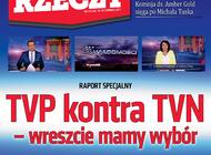 „Do Rzeczy”: TVP kontra TVN – wreszcie mamy wybór