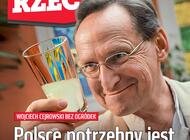 Cejrowski dla „Do Rzeczy”:  Polsce potrzebny jest wykidajło