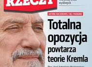Antoni Macierewicz dla „Do Rzeczy" bez pardonu: totalna opozycja powtarza teorie Kremla