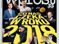  O kim będą mówić media, jakie trendy podbiją nasze ulice i o czym będziemy mówić wszyscy – prognozy 2018 – w nowym „Wprost”.