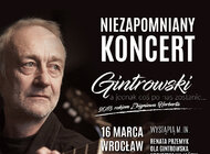 „Gintrowski – a jednak coś po nas zostanie”. Gwiazdy zaśpiewają Gintrowskiego we Wrocławiu 