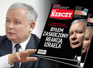 „Do Rzeczy” nr 7: Jarosław Kaczyński: Byłem zaskoczony reakcją Izraela