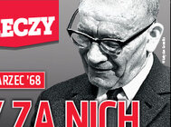 "Do Rzeczy" (10) Rocznica Marca 1968 r.