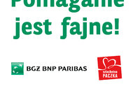 Pomaganie jest fajne! - Bank BGŻ BNP Paribas partnerem strategicznym Szlachetnej Paczki