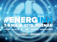 Forum Innowacyjnej Energetyki EnergINN ponownie w Poznaniu podczas Targów EXPOPOWER