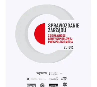 SPRAWOZDANIE_Z_DZIALALNOSCI_ZARZADU_GK_PMPG_POLSKIE_MEDIA.pdf