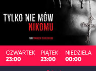 „Tylko nie mów nikomu” w Telewizji WP