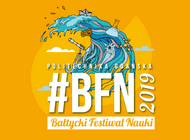 Bałtycki Festiwal Nauki 2019. Poznaj świat nauki od kuchni!