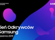 Dzień Odkrywców z Samsung. Dołącz do święta nauki i technologii