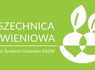 Wszechnica Żywieniowa SGGW zaprasza na otwarte wykłady