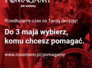 Klienci Rossmanna mają więcej czasu na wybór ulubionej organizacji