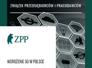 ZPP o 5G: ogromna szansa dla polskiej gospodarki, warunek rozwoju Przemysłu 4.0, konieczność w obliczu zmian wywołanych pandemią