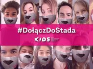 #DołączDoStada K.I.D.S. – rusza akcja społeczna realizowana przez agencje z Publicis Groupe 