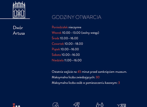 Infografika przedstawia opisane w tekście godziny otwarcia oddziałów Muzeum Gdańska oraz ikony z podstawowymi zasadami bezpieczeństwa (noś maseczkę, płać kartą, zachowaj dystans, dezynfekuj dłonie).

Godziny otwarcia: poniedziałek nieczynne, wtorek 10-13, środa piątek i sobota 10-16, czwartek 10-18, niedziela 11-18.  

Dotyczy Dworu Artusa