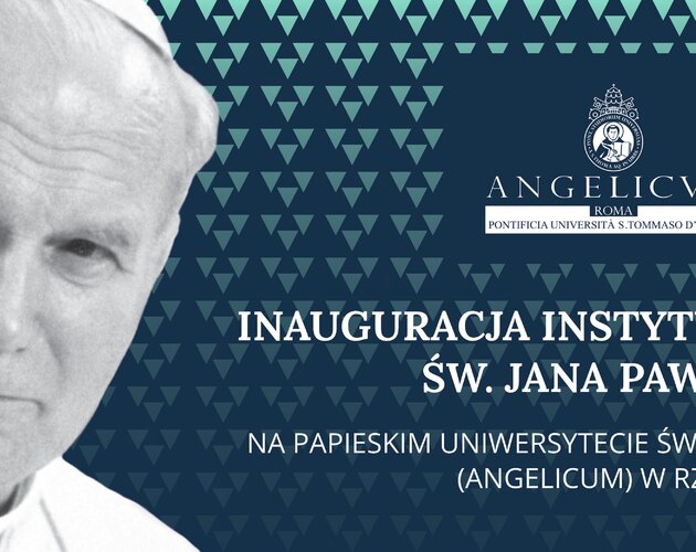 W hołdzie Wielkiemu Papieżowi – na Angelicum powstaje Instytut Kultury Św. Jana Pawła II 