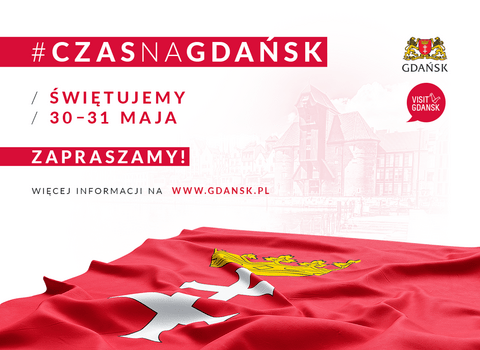 Plakat promocyjny akcji Czas na Gdańsk. Na dole czerwona flaga z herbem Gdańska. Na górze napis akcji Czas na Gdańsk.  