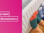 #Zostańwdomu wpłynęło na wydłużenie sezonu grzewczego