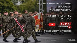 Sztandar wojskowy dla 9 Łódzkiej Brygady OT