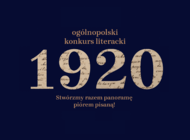 Znamy zwycięzców w konkursie literackim "1920" - Komunikat od Niepodległa