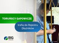 Gapowicz z Torunia dostanie bilet do rejestru dłużników 