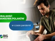 Moralność finansowa Polaków w czasie pandemii