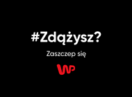 #Zdążysz? Wirtualna Polska  promuje szczepienia 