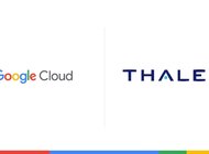 Thales i Google Cloud ogłosiły partnerstwo strategiczne w celu opracowania usług „Zaufanej Chmury” (ang. Trusted Cloud Offerings) we Francji 