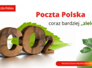 Poczta Polska coraz bardziej „zielona”! Spółka jest efektywniejsza energetycznie i zmniejsza emisję CO2 