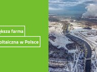 TAURON buduje największą farmę fotowoltaiczną w Polsce (foto, audio, video)