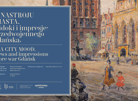 Grafika wystawy czasowej "W nastroju miasta..." z fragmentem obrazu impresjonistycznego przedstawiającego Długi Targ i Ratusz. 