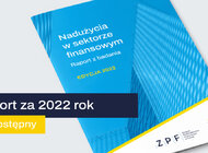 Wyłudzenia produktów kredytowych i cyberataki wciąż głównym problemem, jednak sektor finansowy czuje się przygotowany do walki z nadużyciami