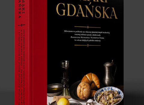 Książka kulinarna "Smaki Gdańska". 