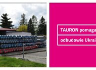 TAURON nadal wspiera Ukrainę