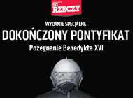 „Do Rzeczy” nr 2: Dokończony pontyfikat. Pożegnanie Benedykta XVI