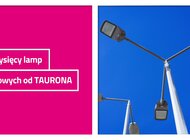 100 tys. lamp LED-owych od TAURONA. Najwięcej w kraju