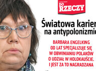 „Do Rzeczy” nr 22: Światowa kariera na antypolonizmie. Barbara Engelking od lat specjalizuje się w obwinianiu Polaków o udział w Holokauście