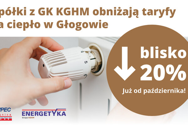 Spółki z GK KGHM obniżają taryfy za ciepło w Głogowie