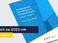 Nadużycia w sektorze finansowym. Według większości banków intensywność działań oszustów wzrosła