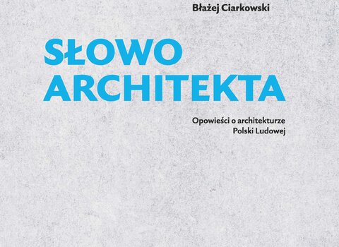 Słowo architekta mat prasowe Wydawnictwo Uniwersytetu Łódzkiego (1)