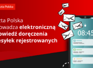 Poczta Polska wprowadza elektroniczną zapowiedź doręczenia przesyłek rejestrowanych