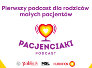 ABC zdrowia małych pacjentów. Fundacja K.I.D.S. przedstawia nowy projekt: podcast „Pacjenciaki” skierowany do osób zainteresowanych tematami związanymi ze zdrowiem