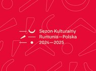 Pierwszy w historii Sezon Kulturalny  Polska-Rumunia rusza 21 czerwca 2024.